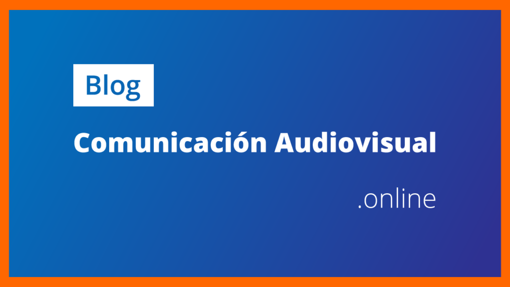 comunicacion audiovisual online